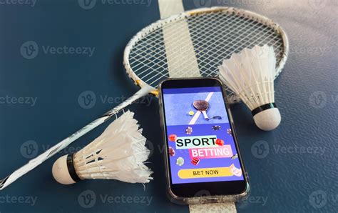 Betting on badminton .